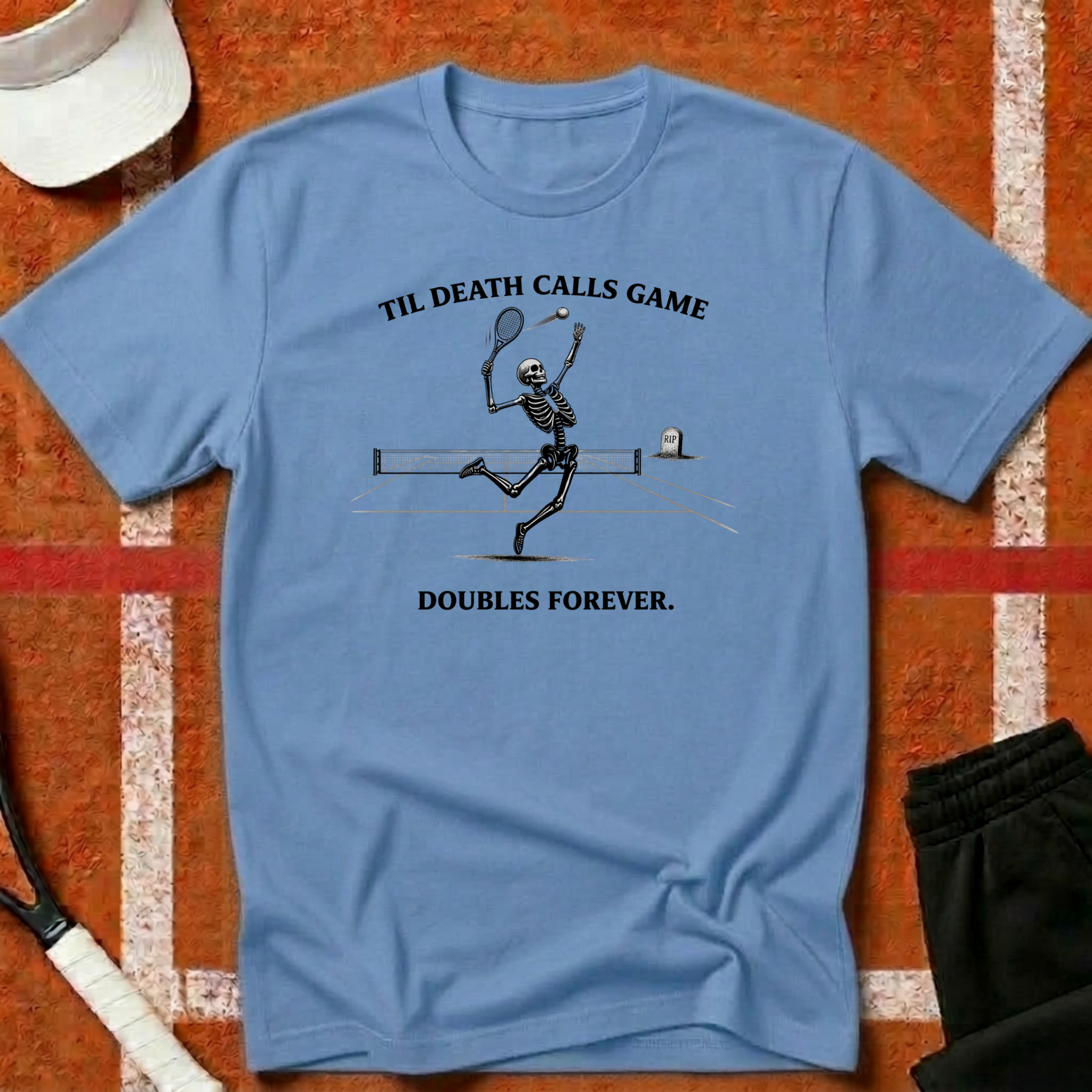 Tennis Til Death T-Shirt Vol 1 in Carolina Blue | Funny Tennis Gift | Unforced Club
